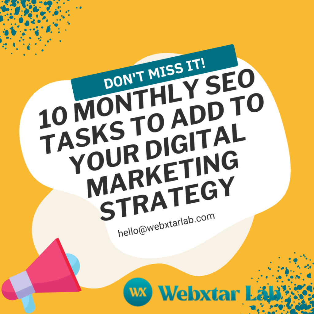 10 Monthly SEO Tasks To Add To Your Digital Marketing Strategy