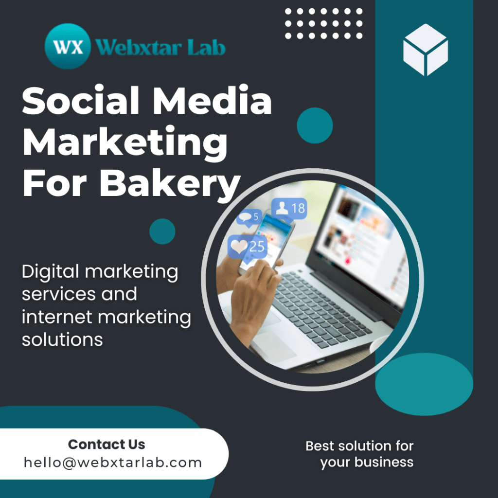 Social Media Marketing For Bakery