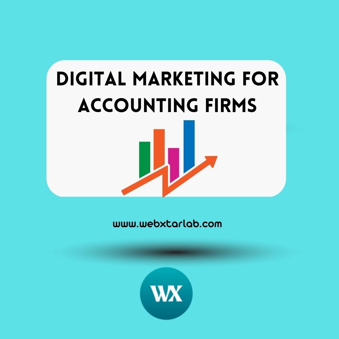 Best 1 Digital Marketing For Accounting Firms Webxtar Lab