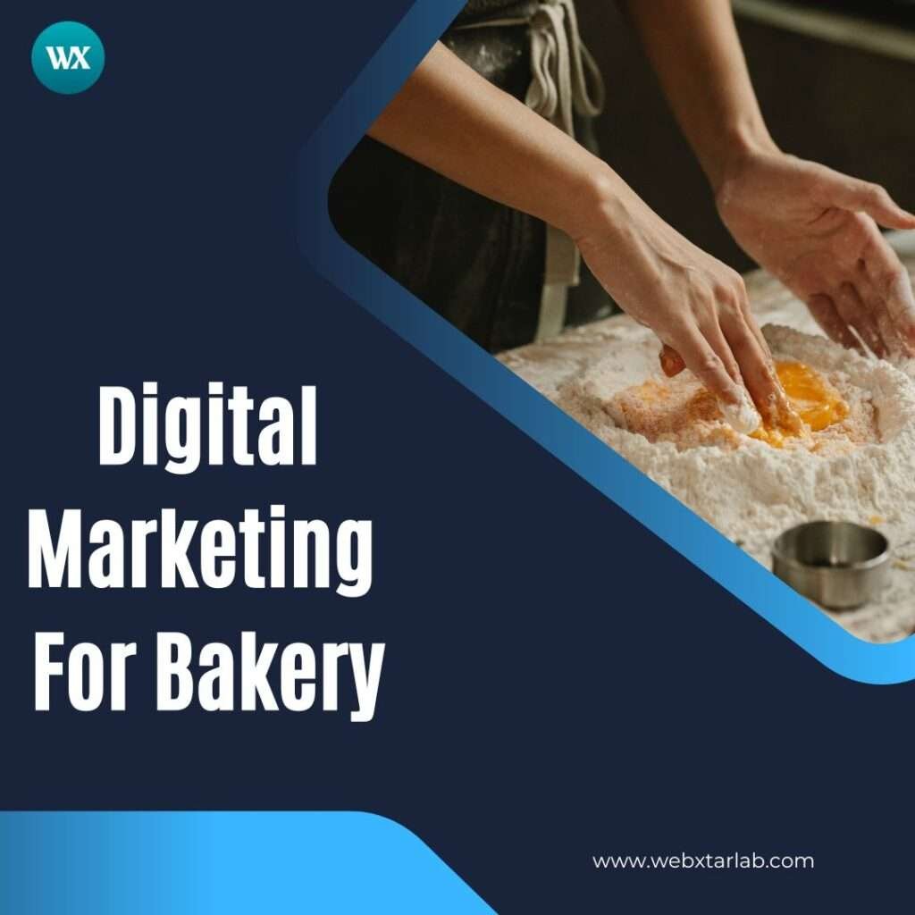 Digital Marketing For Bakery