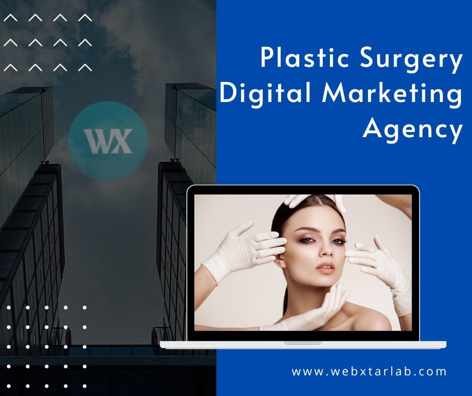 Plastic Surgery Digital Marketing Agency